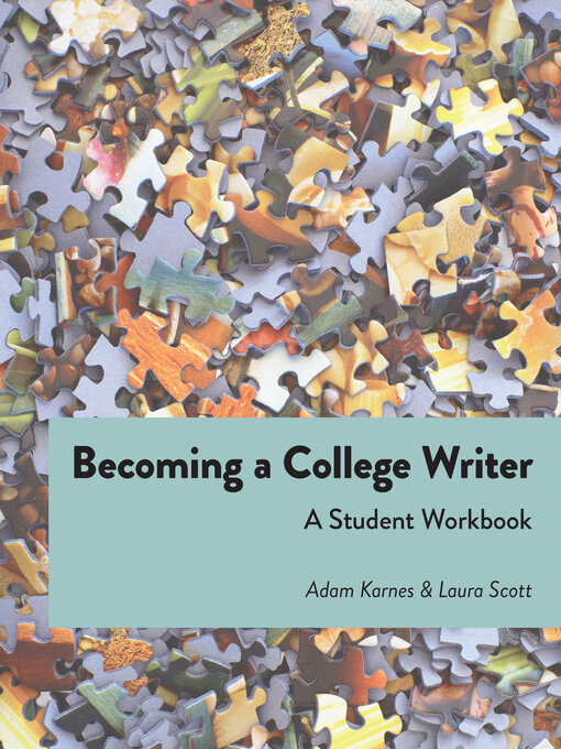 Title details for Becoming a College Writer by Adam Karnes - Available